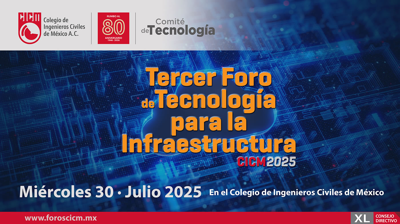 Tercer Foro de Tecnología para la Infraestructura
