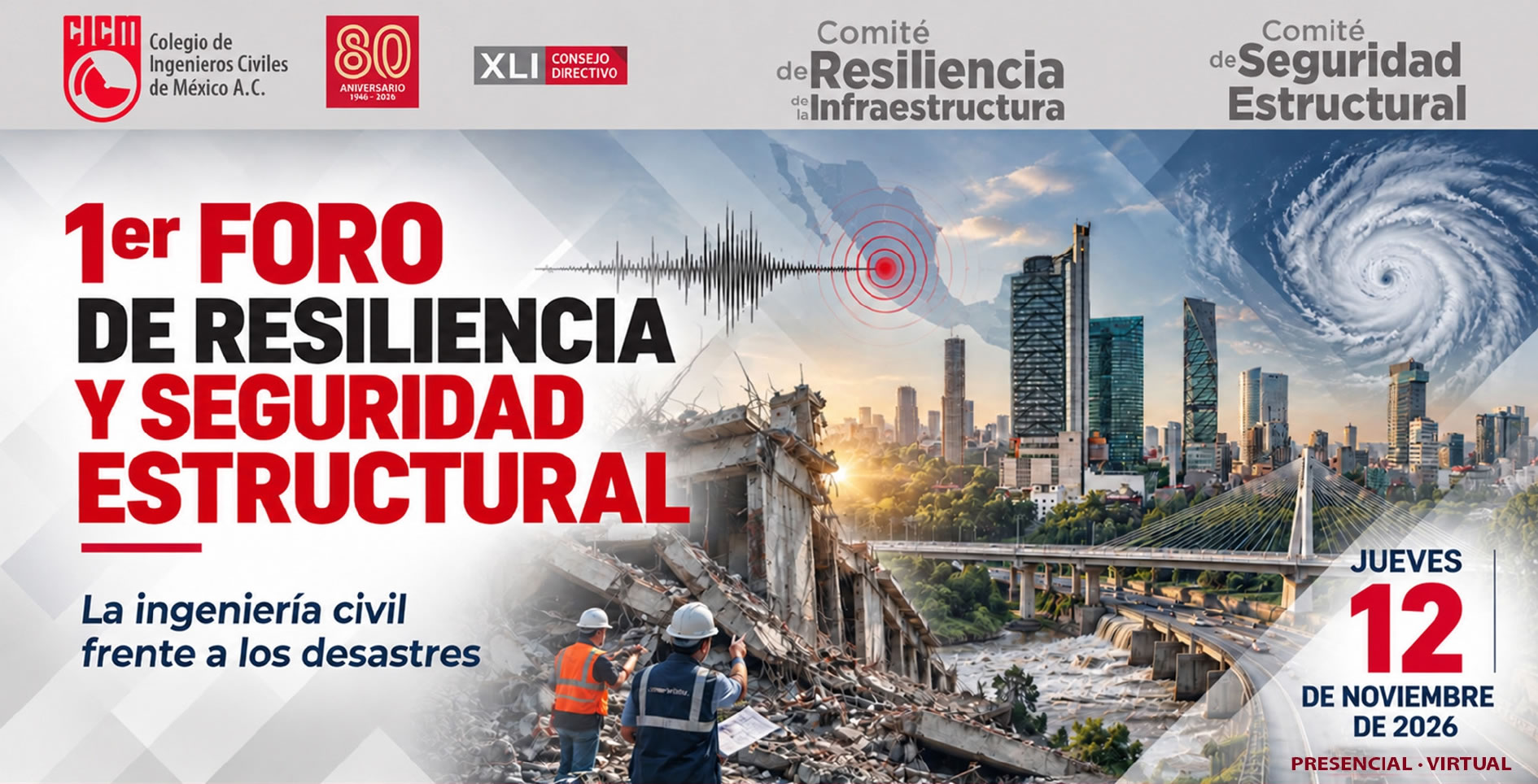 Convocatoria del primer Foro de Resiliencia y Seguridad Estructural, jueves 12 de noviembre de 2026