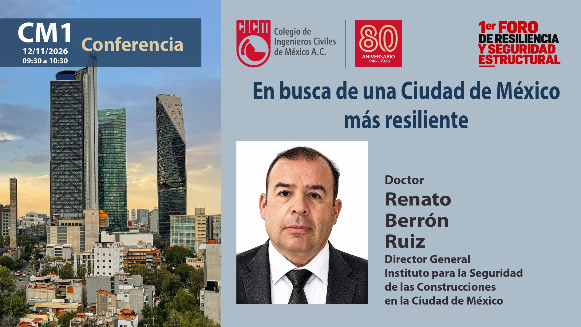 1er. Foro de Resilencia y Seguridad Estructural