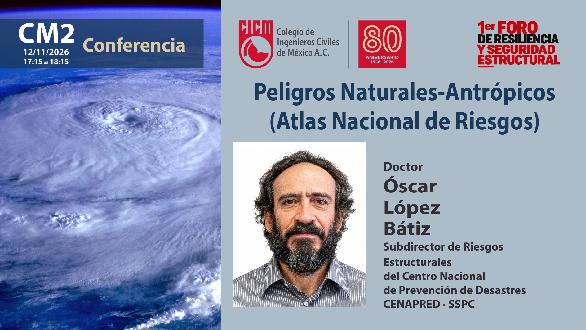1er. Foro de Resilencia y Seguridad Estructural